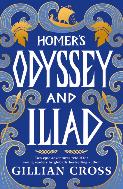 Homer's Odyssey And Iliad