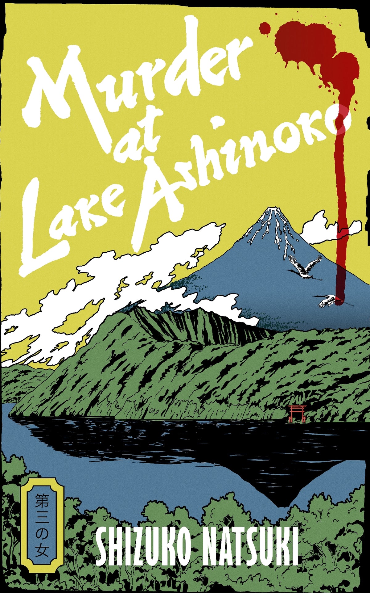 Murder At Lake Ashinoko