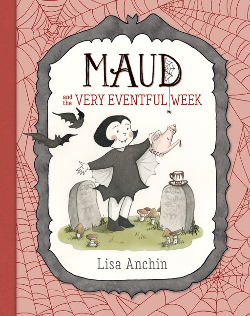 Maud And The Very Eventful Week