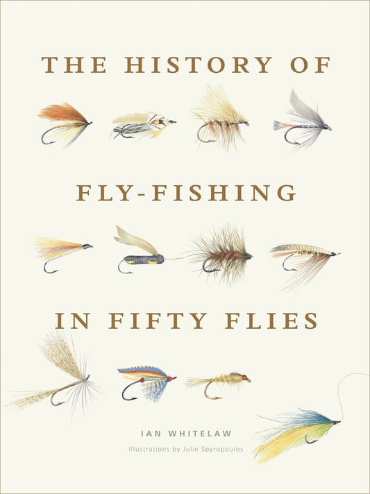 History Of Fly-fishing In Fifty Flies