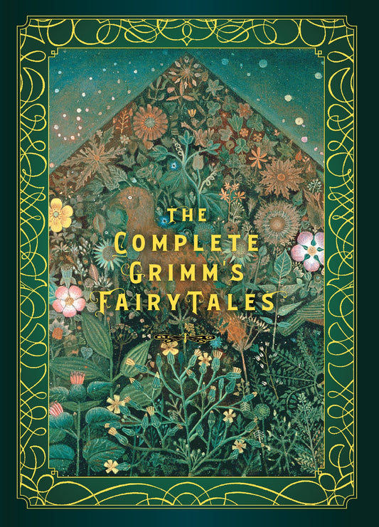 Complete Classics Grimm's Fairy Tales