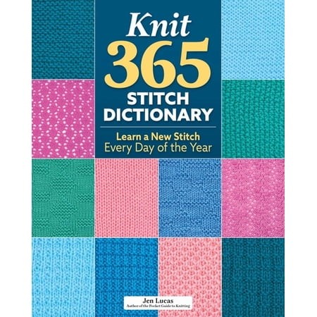 Knit 365 Stitch Dictionary
