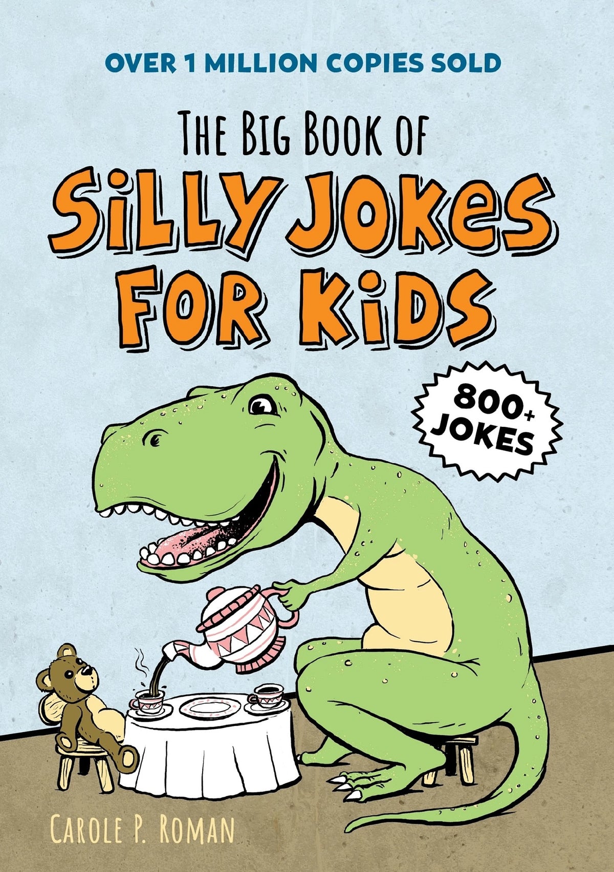 Big Book Of Silly Jokes For Kids