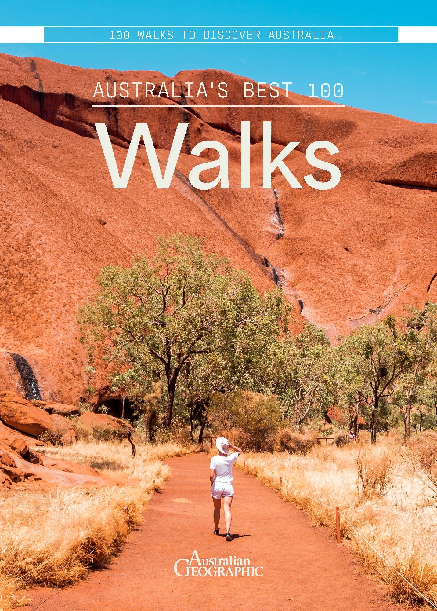 Australia's Best 100 Walks