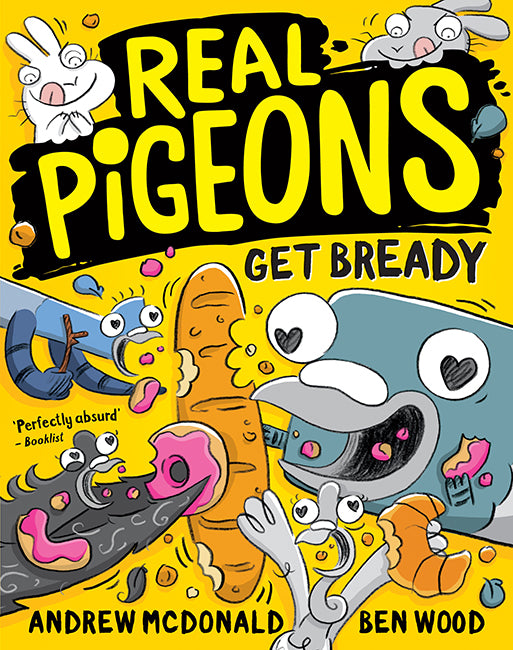 Real Pigeons #06 Get Bready