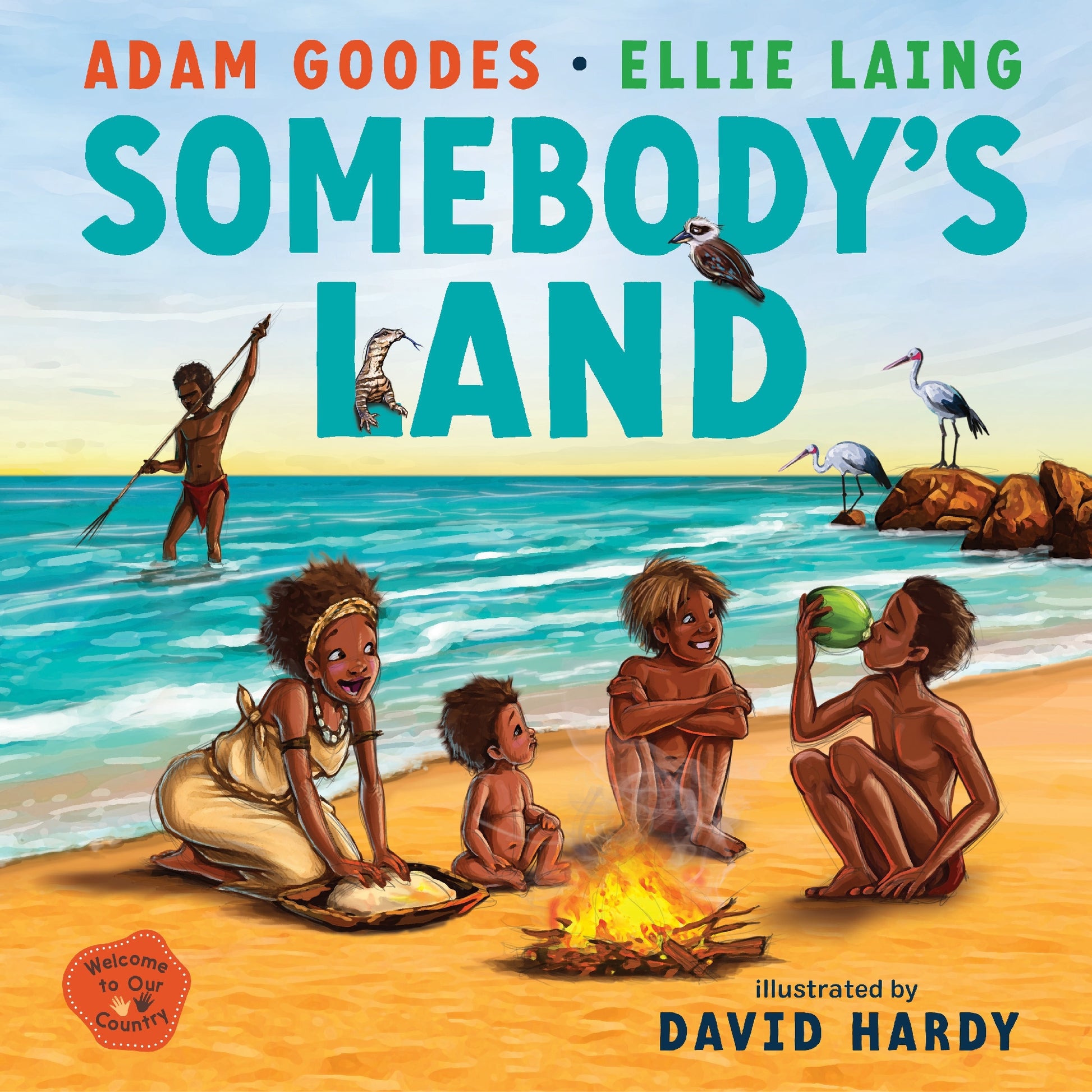 Somebody's Land Welcome To Our Country