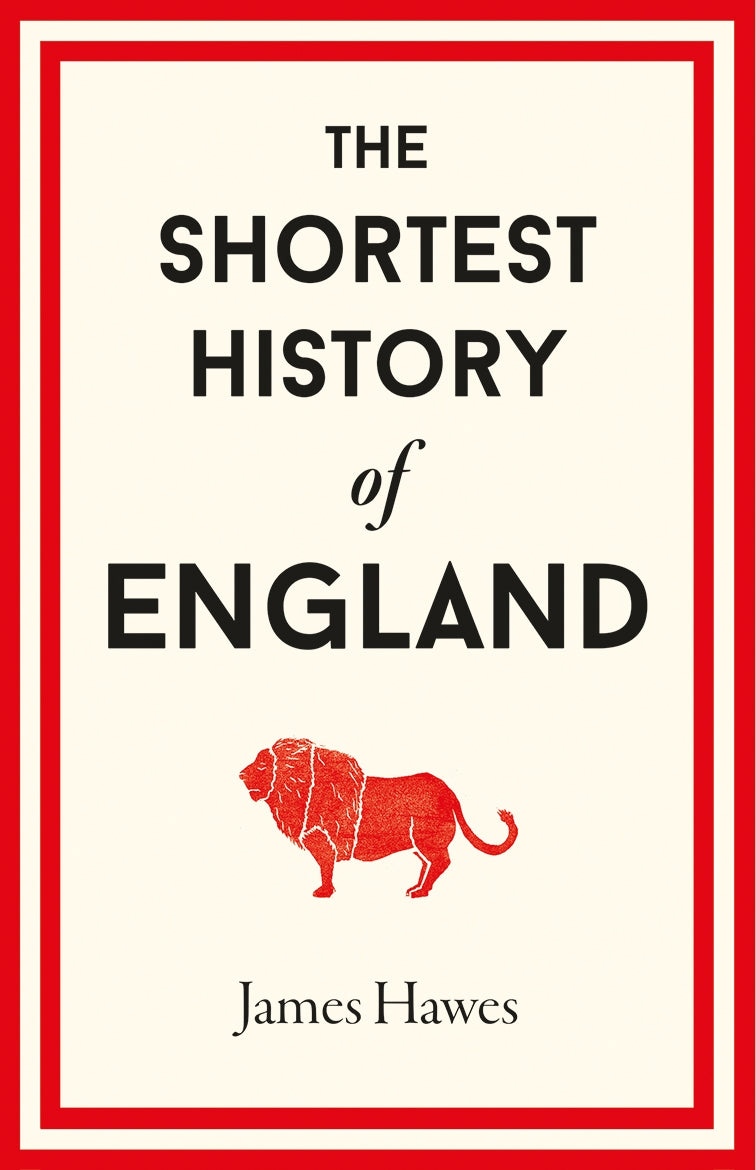 Shortest History Of England