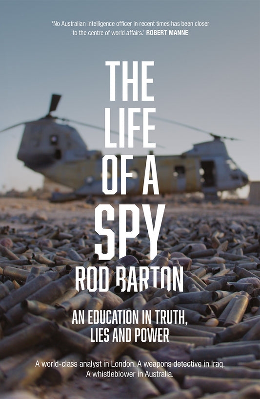 Life Of A Spy An Education In Truth