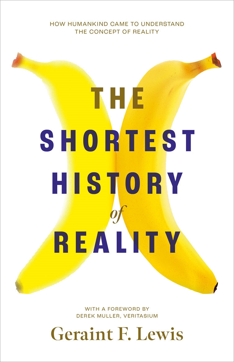 Shortest History Of Reality