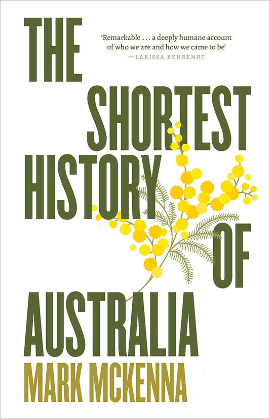 Shortest History Of Australia
