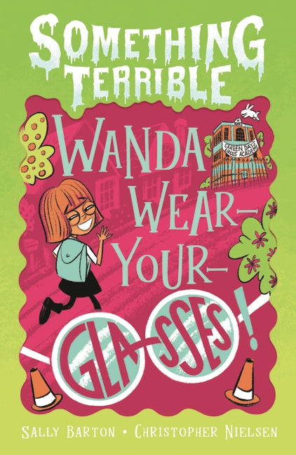 Something Terrible #3 Wanda Wear Your Glasses