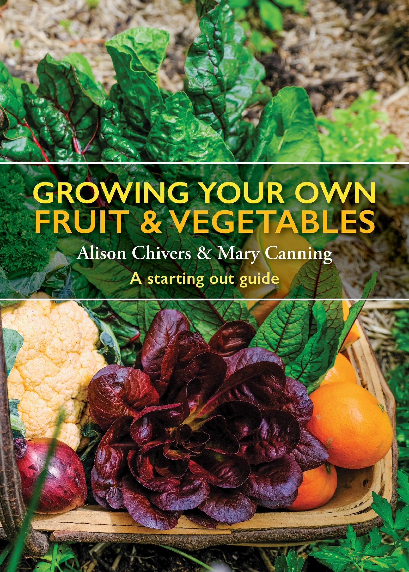 Growing Your Own Fruit & Vegetables