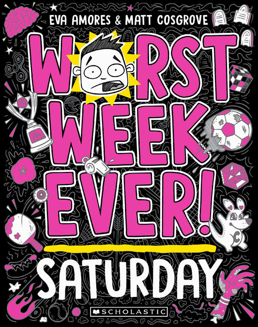 Worst Week Ever Saturday