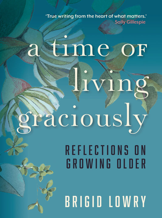 Time Of Living Graciously
