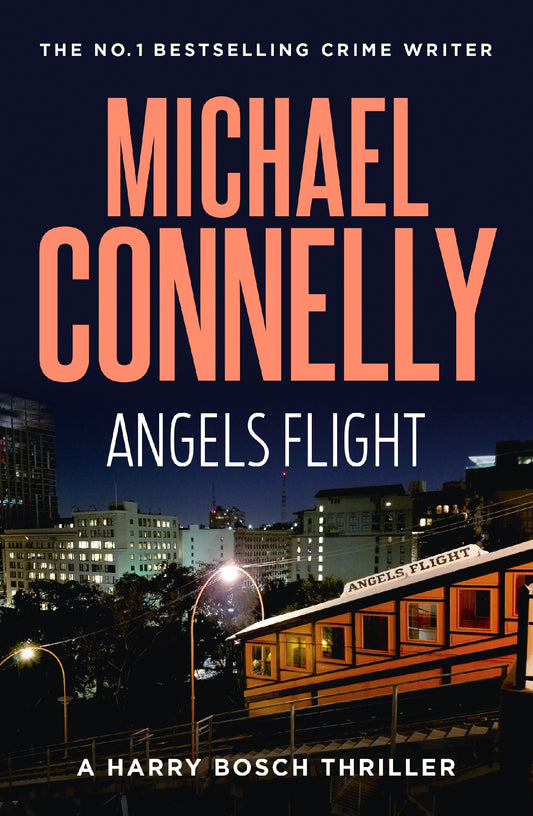 Bosch #06 Angels Flight