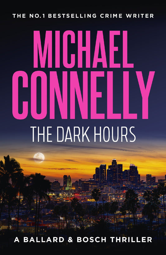 Ballard & Bosch #04 Dark Hours