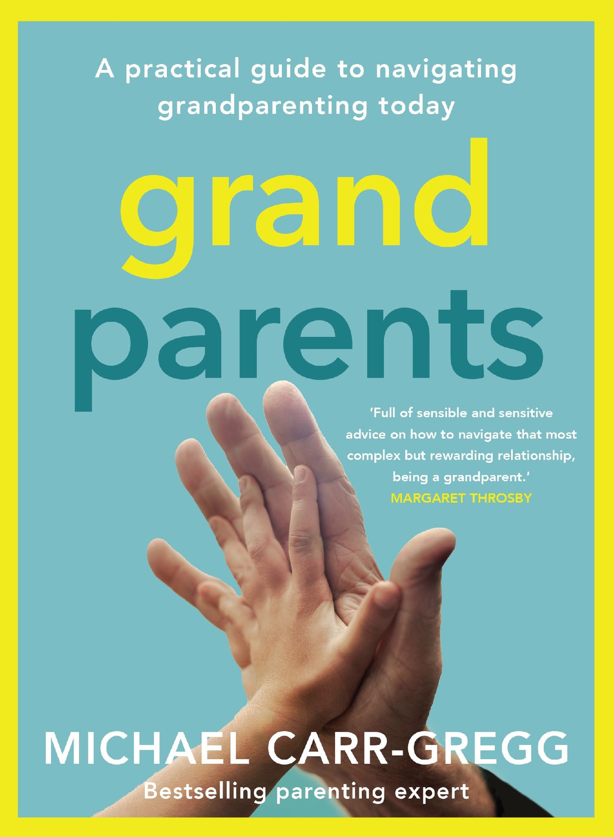 Grandparents A Practical Guide