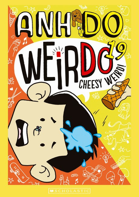 Weirdo #19 Cheesy Weird!