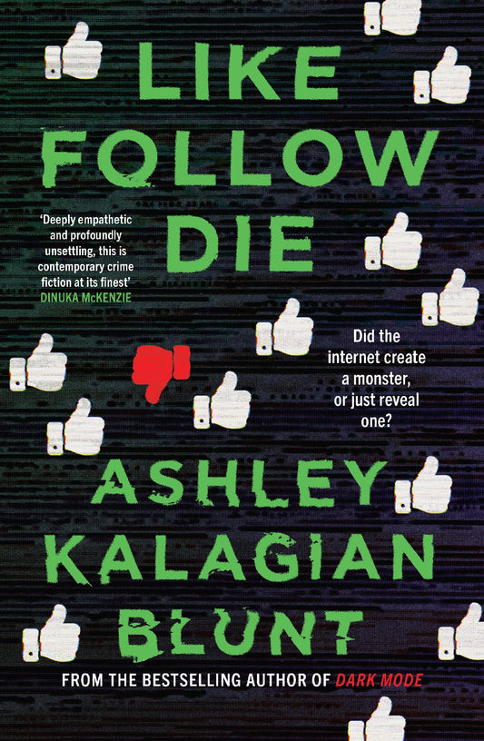 Like, Follow, Die