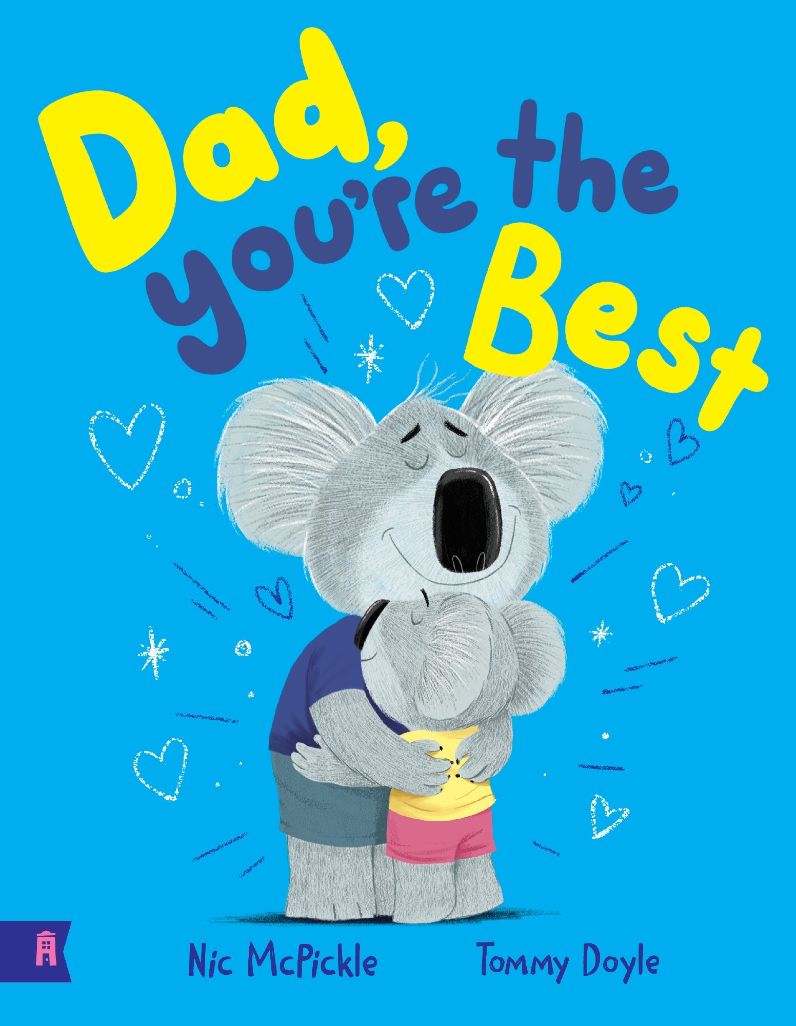 Dad You're The Best