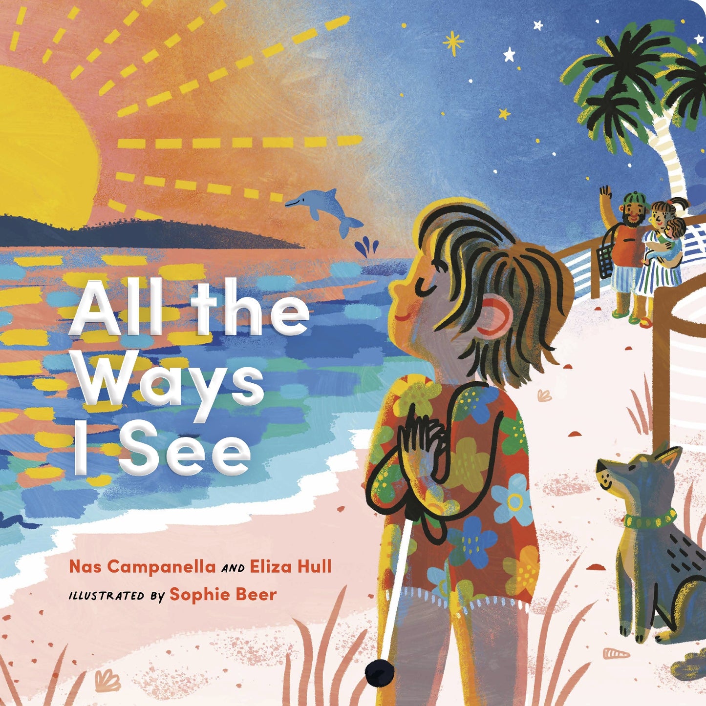 All The Ways I See