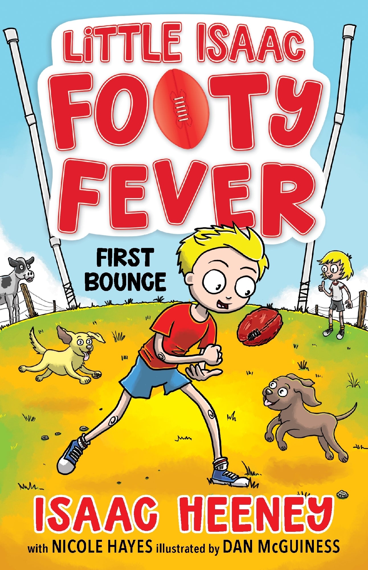 Little Isaac Footy Fever #01 First Bounce