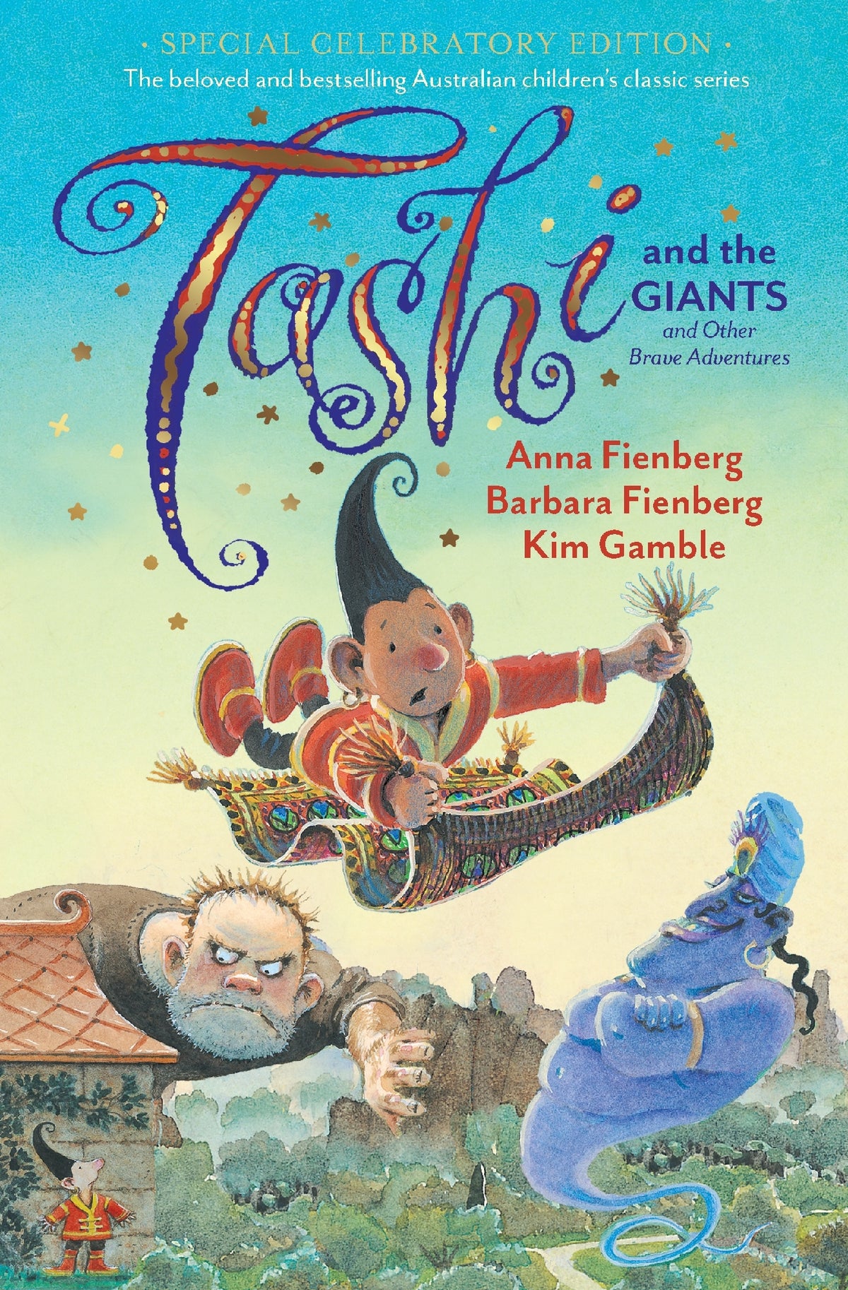 Tashi And The Giants, And Other Brave Adventures