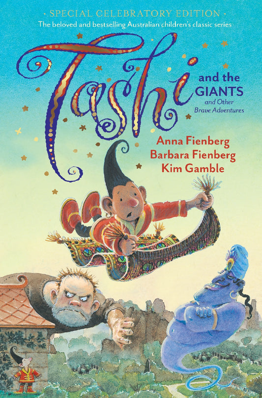 Tashi And The Giants, And Other Brave Adventures