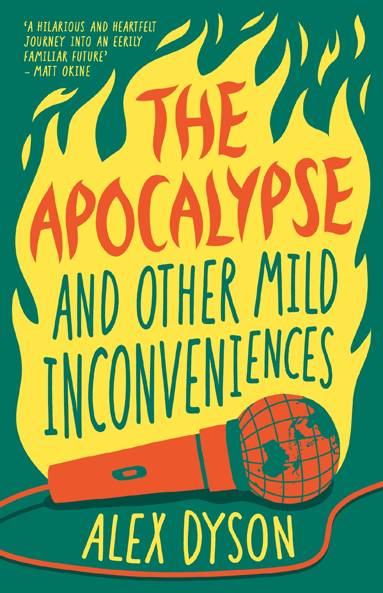Apocalypse And Other Mild Inconveniences