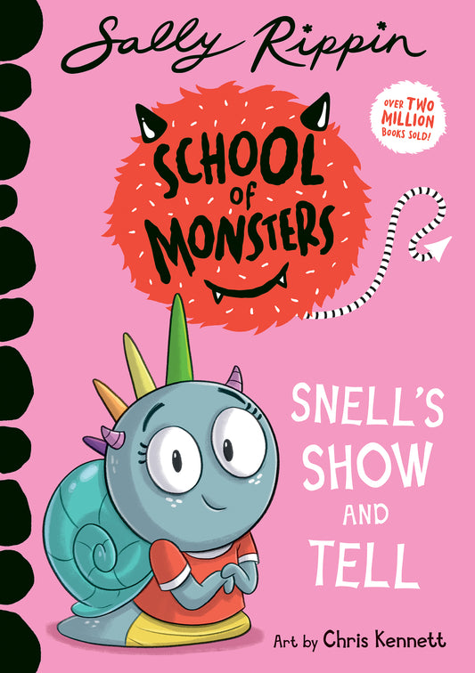 School Of Monsters Snell's Show And Tell