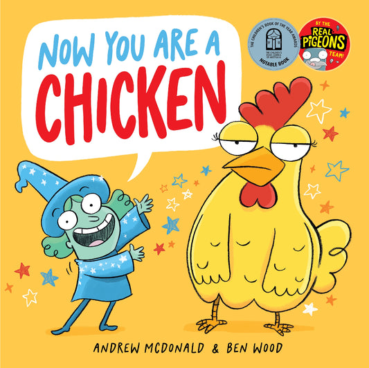 Now You Are A Chicken