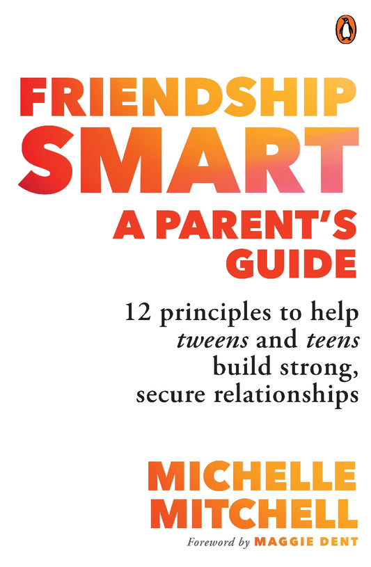 Friendship Smart A Parent's Guide
