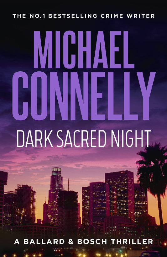 Ballard & Bosch #02 Dark Sacred Night