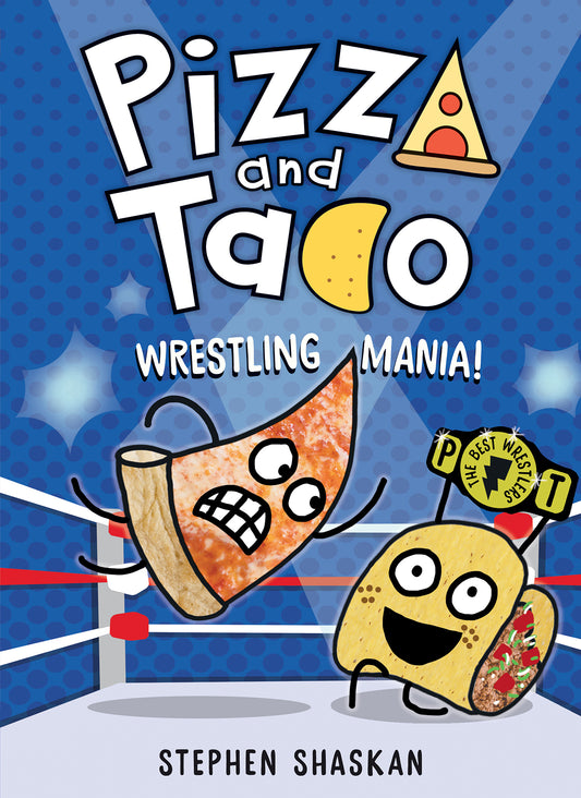 Pizza And Taco #04 Wrestling Mania! 
