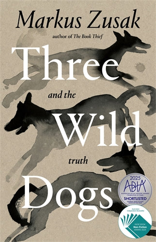 Three Wild Dogs And The Truth