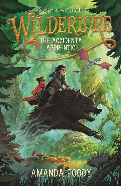 Wilderlore #1 Accidental Apprentice