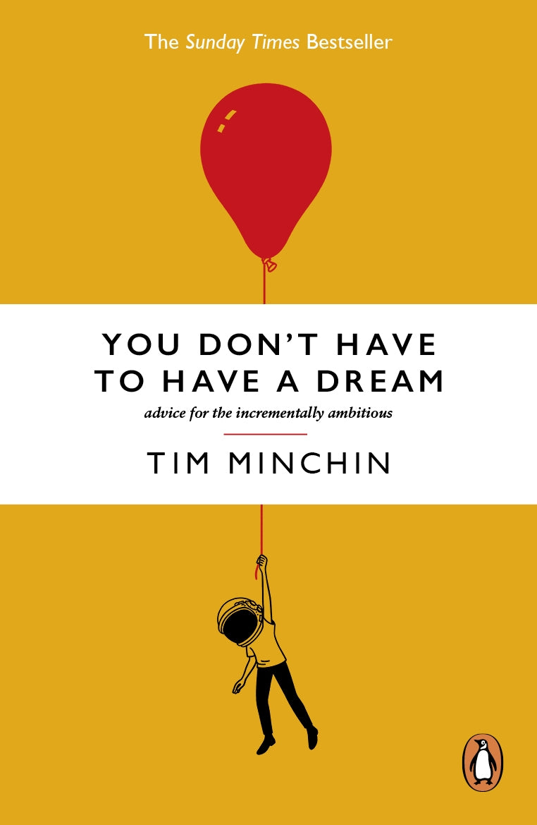 You Don't Have To Have A Dream