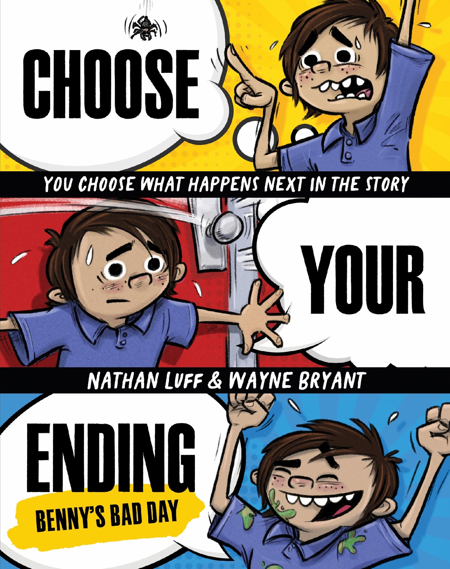 Benny's Bad Day Choose Your Ending Book #1