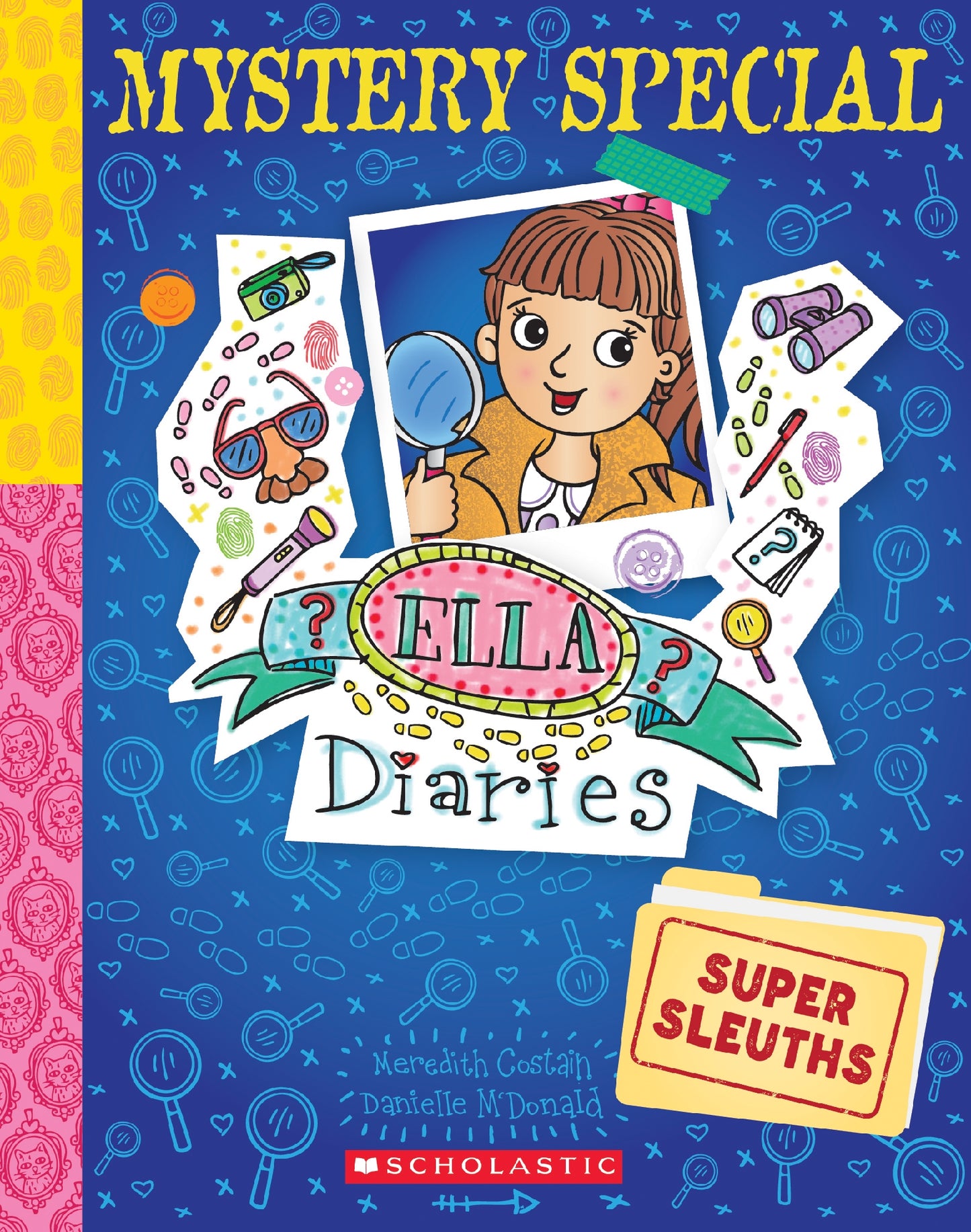 Ella Diaries Mystery #1 Super Sleuths