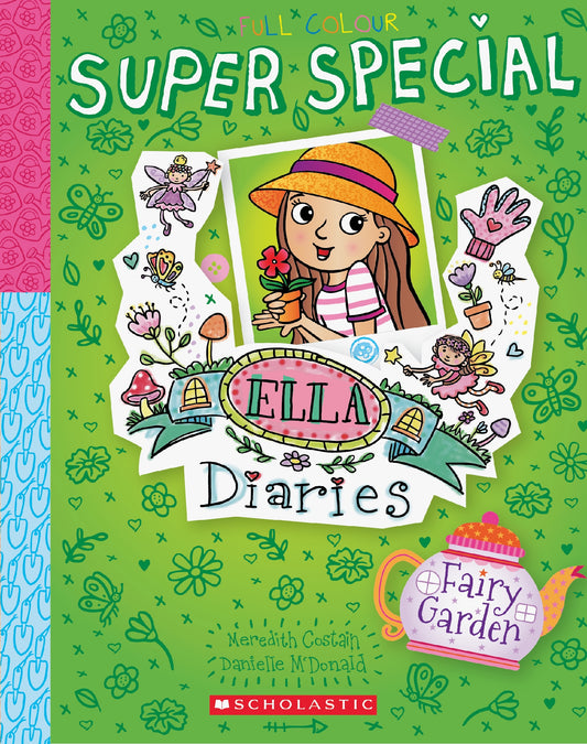 Ella Diaries Super Special #5 Fairy Garden