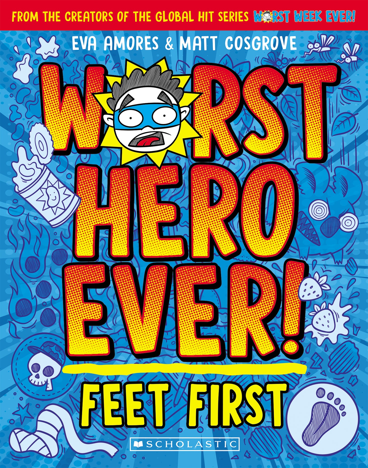Worst Hero Ever! #01 First Feet