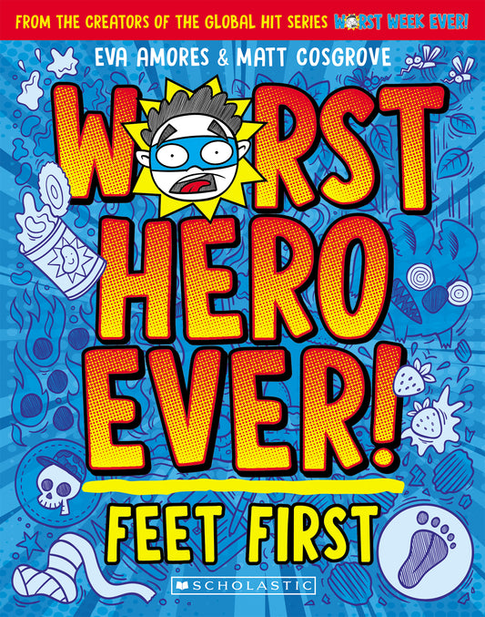 Worst Hero Ever! #01 First Feet