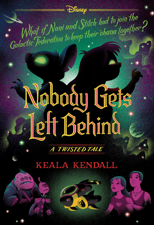 No One Gets Left Behind (disney: A Twisted Tale #23)