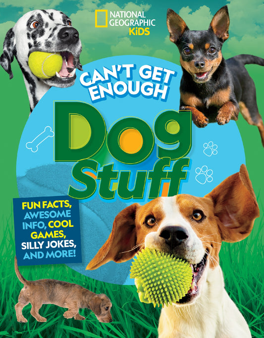 National Geographic Kids Can't Get Enough Dog Stuff