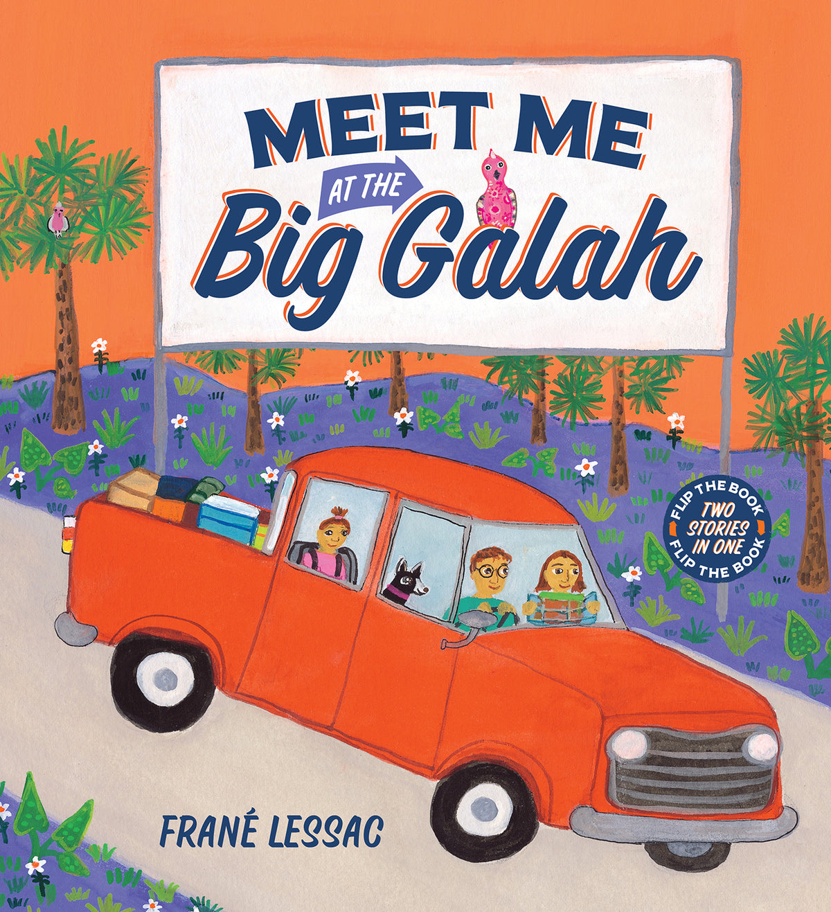Meet Me At The Big Galah