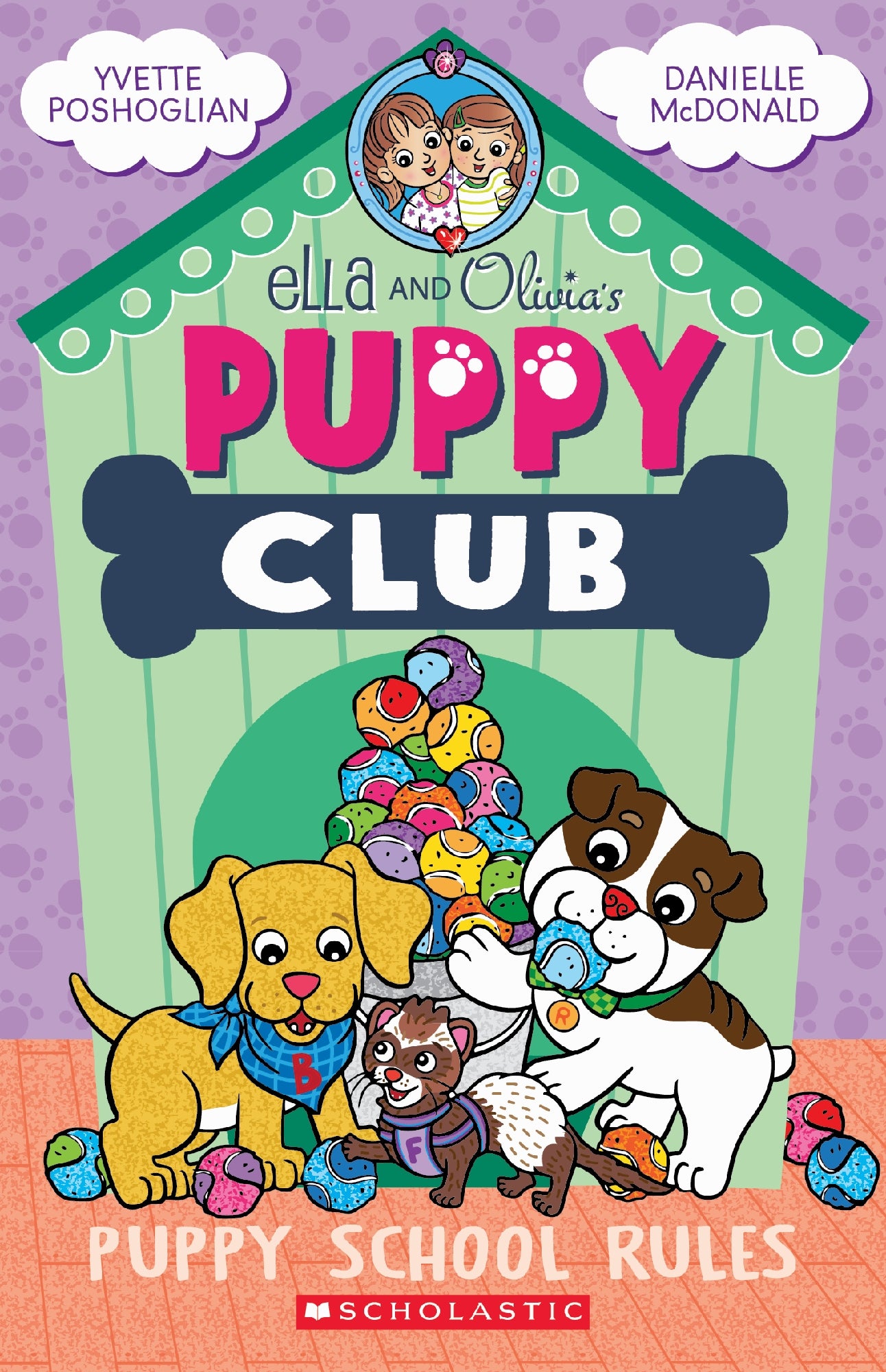 Ella And Olivia's Puppyclub #04 Puppy School Rules