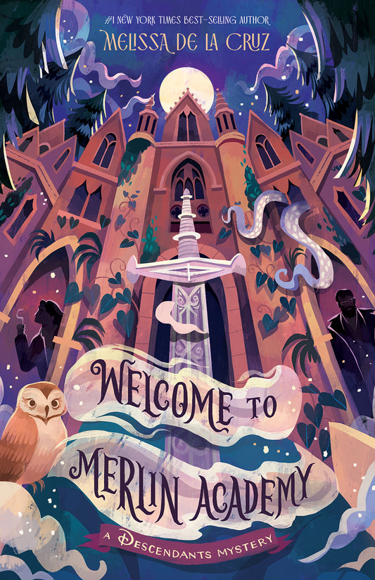 Welcome To Merlin Academy A Descendants Mystery (disney)