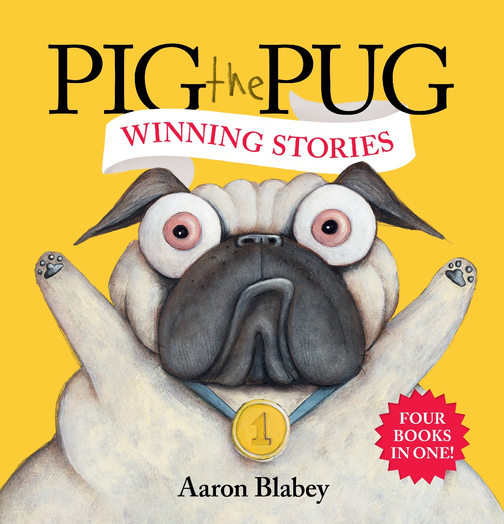 Pig The Pug: Winning Stories (four Books In One!)