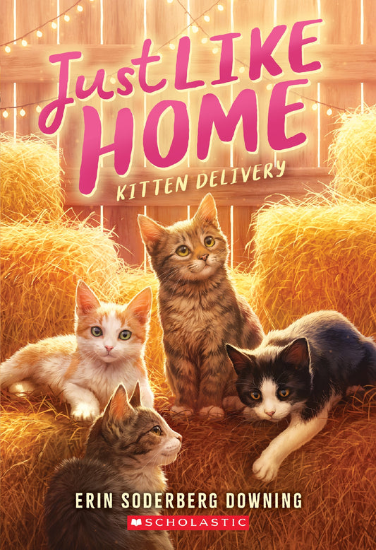 Just Like Home #2 Kitten Delivery