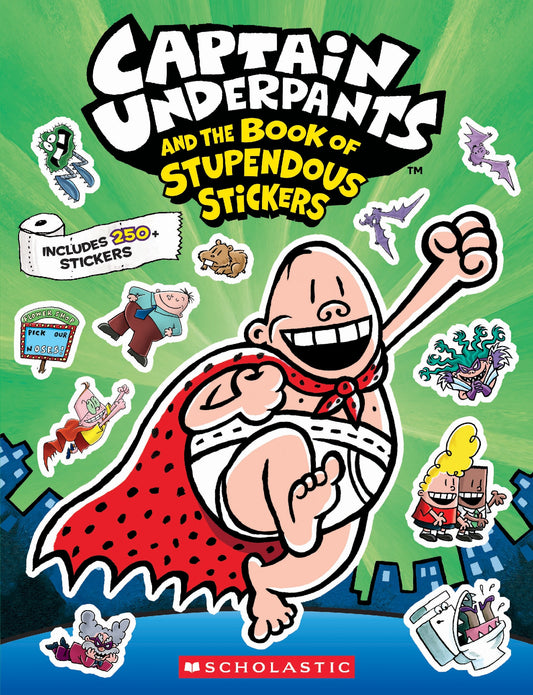 Captain Underpants And The Book Of Stupendous Stickers